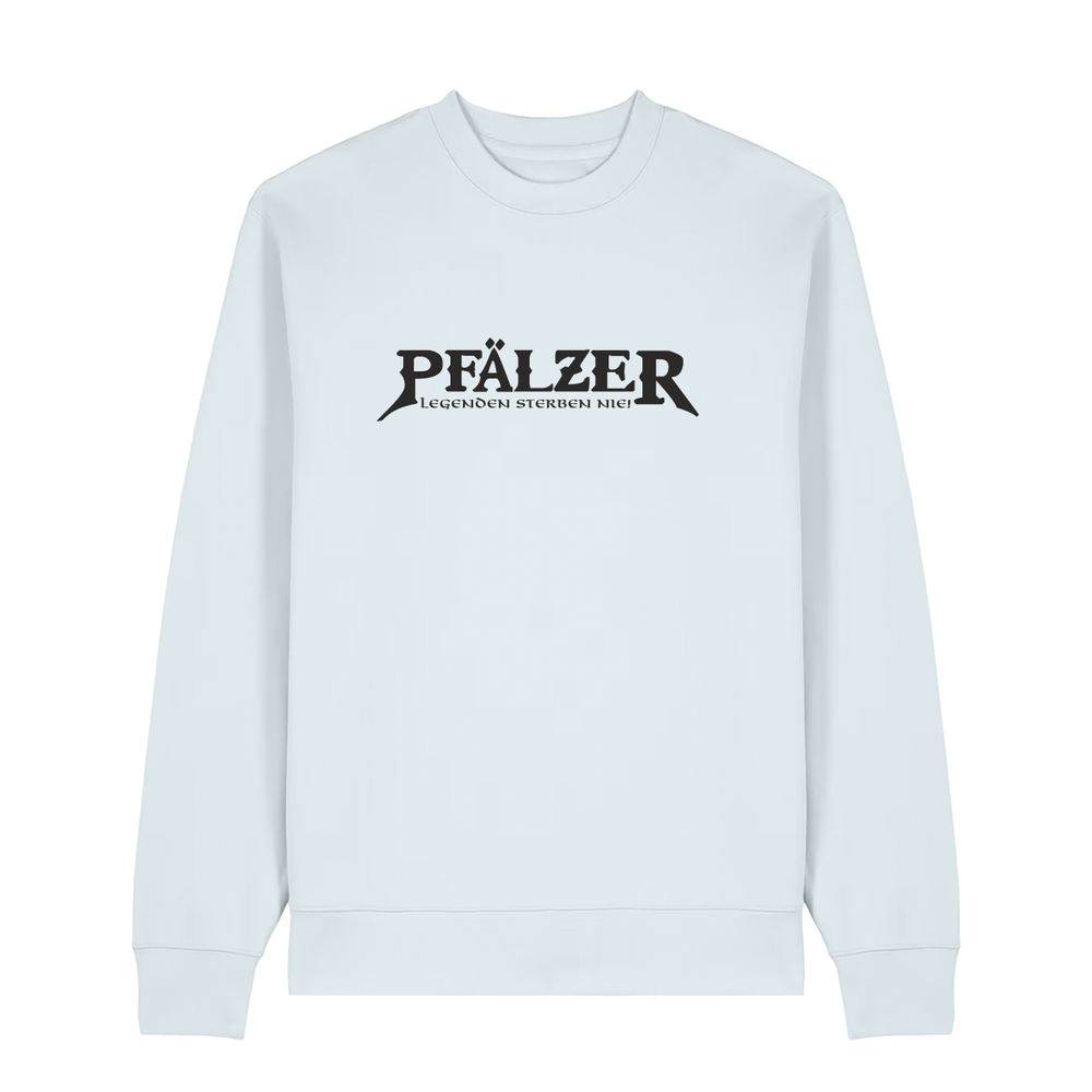 Sweater in eisblau mit schwarzem Aufdruck "Pfälzer Legenden sterben nie!". 