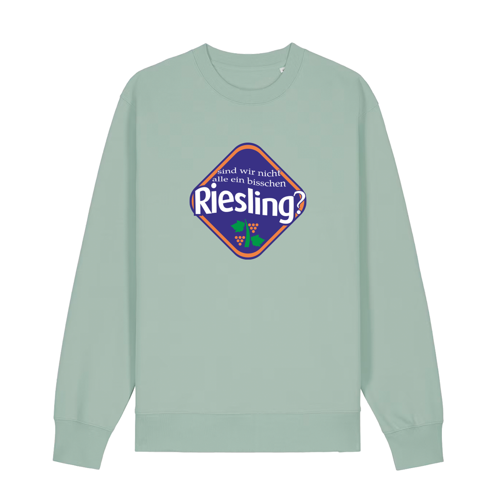 Sind wir nicht alle ein bisschen Riesling?  - Sweater Unisex