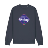 Sind wir nicht alle ein bisschen Riesling?  - Sweater Unisex