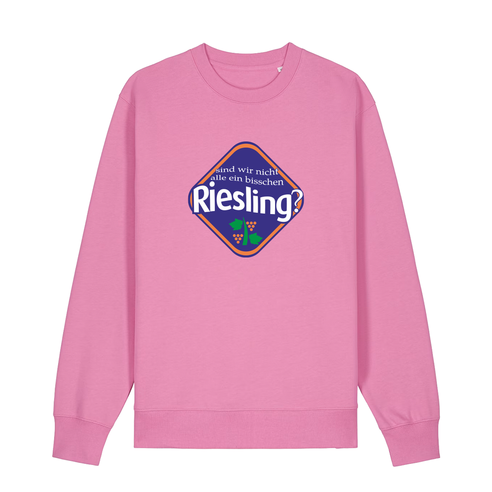 Sind wir nicht alle ein bisschen Riesling?  - Sweater Unisex