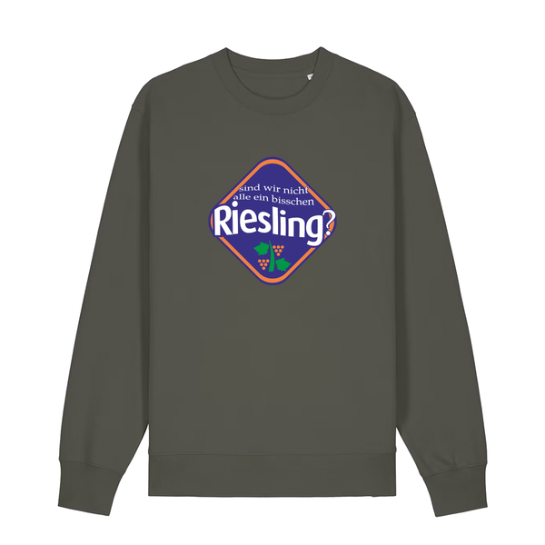 Sind wir nicht alle ein bisschen Riesling?  - Sweater Unisex