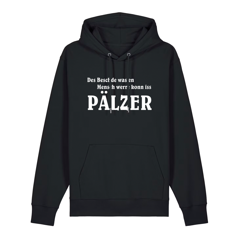 Hoodie in schwarz mit weißem Aufdruck "Des Beschde was en Mensch werre konn iss Pälzer". 