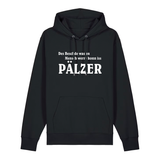 Hoodie in schwarz mit weißem Aufdruck "Des Beschde was en Mensch werre konn iss Pälzer". 