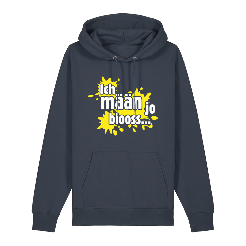 Ich mäan jo blooss (gelb) - Hoodie Unisex