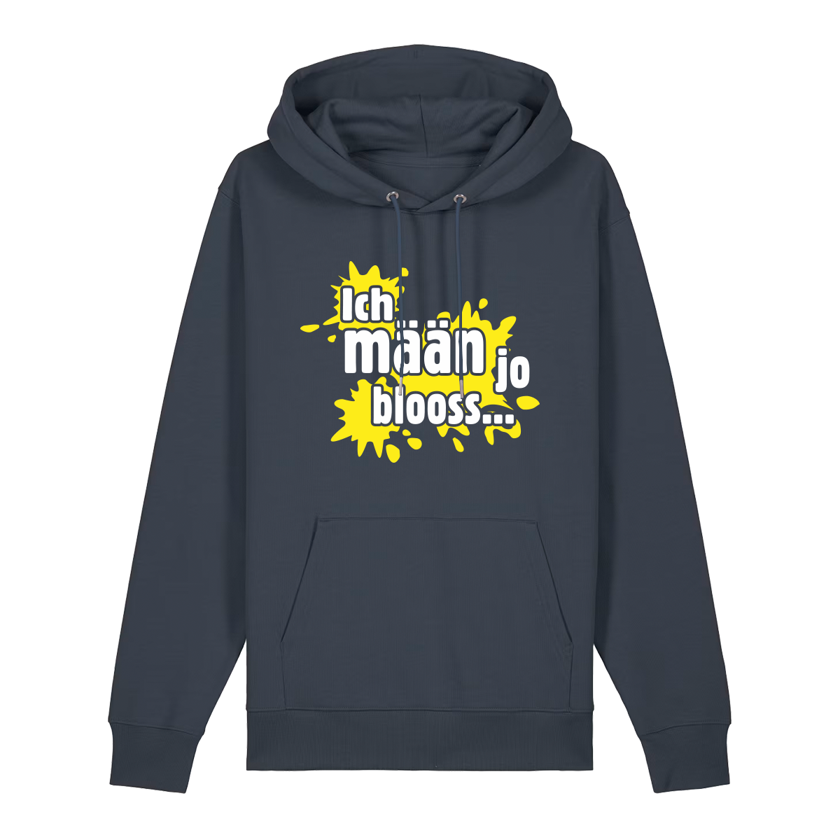 Ich mäan jo blooss (gelb) - Hoodie Unisex
