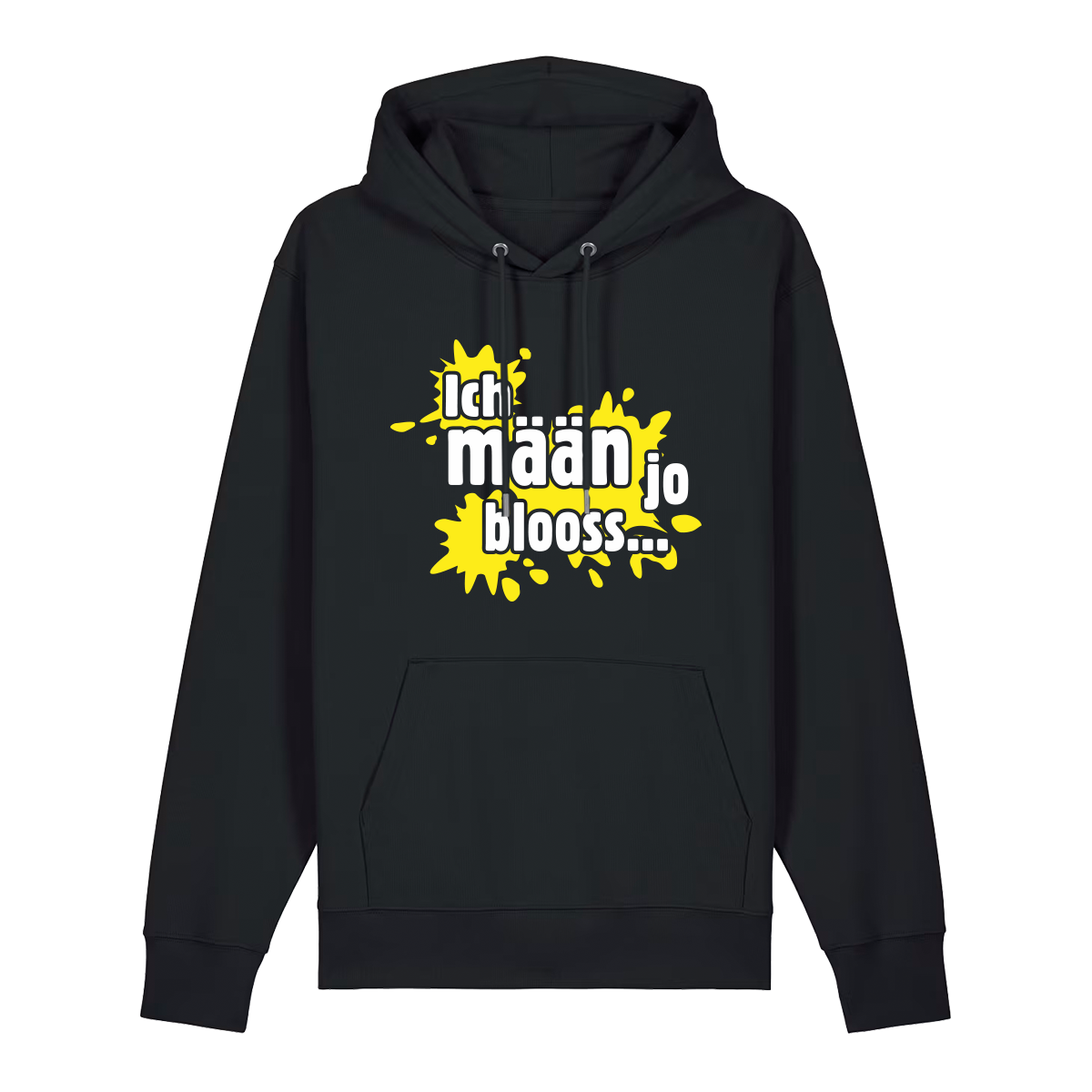 Ich mäan jo blooss (gelb) - Hoodie Unisex