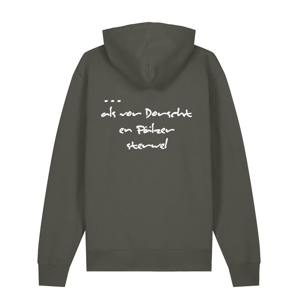 Liewer soll die Welt verderwe - Hoodie Unisex