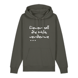 Liewer soll die Welt verderwe - Hoodie Unisex