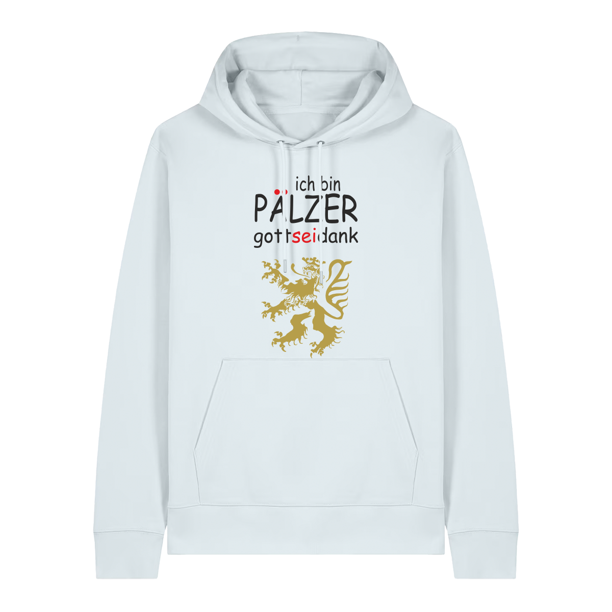 Hoodie in eisblau mit Schriftzug ich bin Pälzer gott sei dank und goldenem Löwenmotiv.