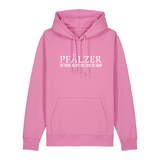 Pfälzer zu sein, heißt besser zu sein - Hoodie Unisex