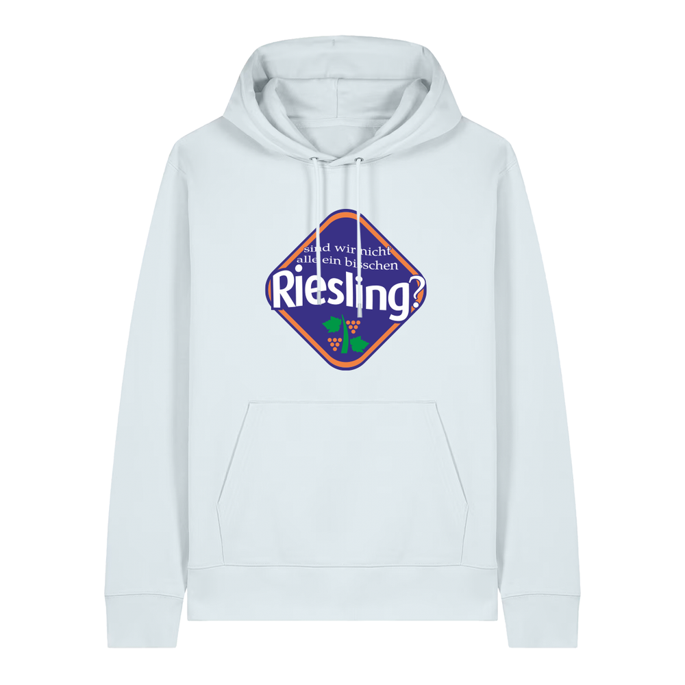 Sind wir nicht alle ein bisschen Riesling? - Hoodie Unisex