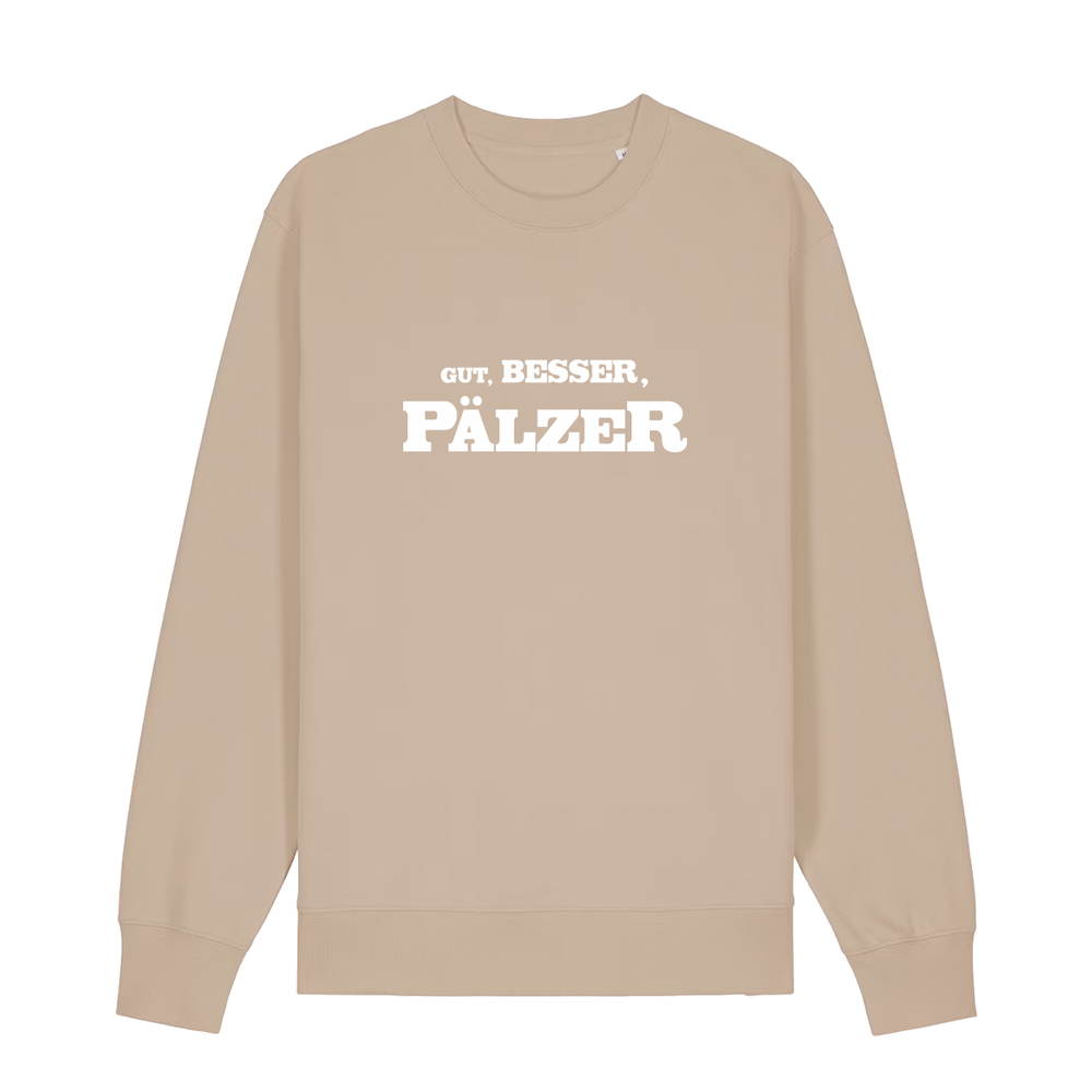 Sweater in beige mit weißem Aufdruck "Gut, besser, Pälzer". 