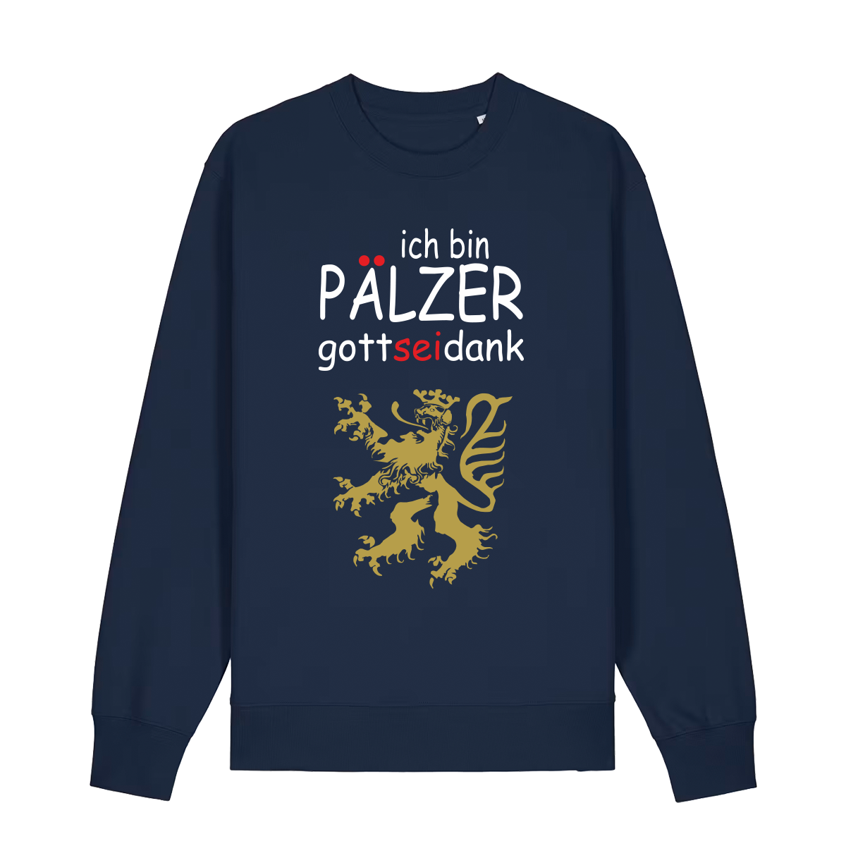 Sweater in navy mit Schriftzug ich bin Pälzer gott sei dank und goldenem Löwenmotiv.