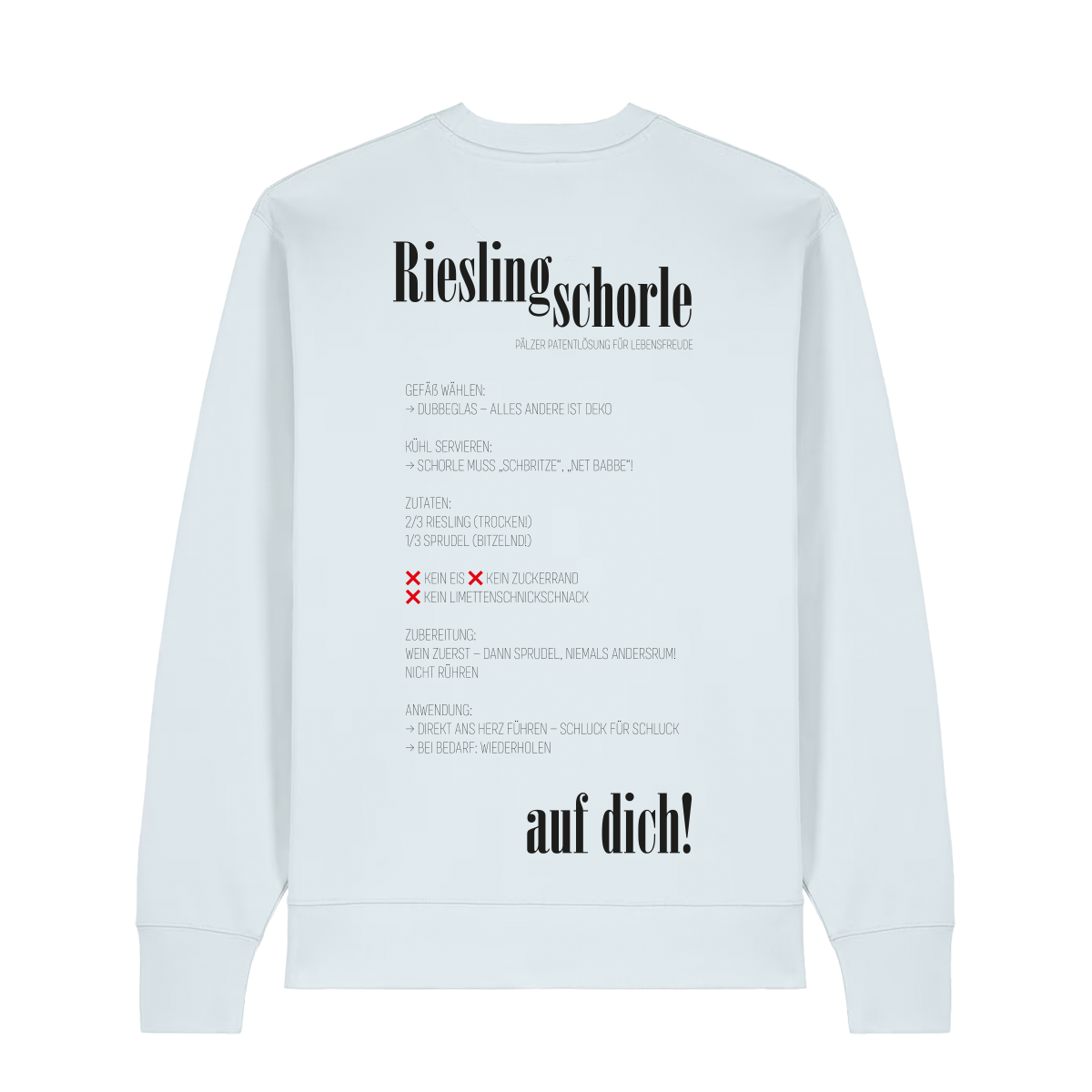 Rieslingschorle - Sweater Unisex