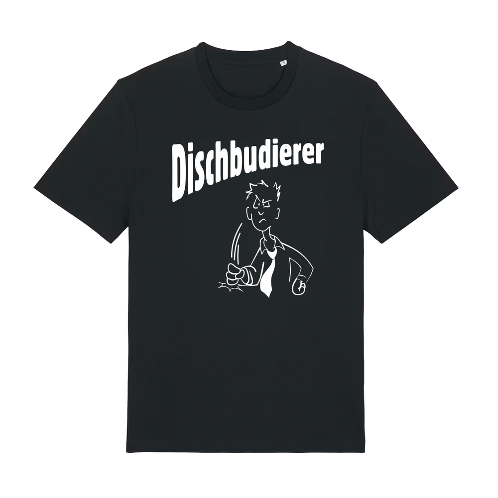 Dischbudierer - T-Shirt Unisex