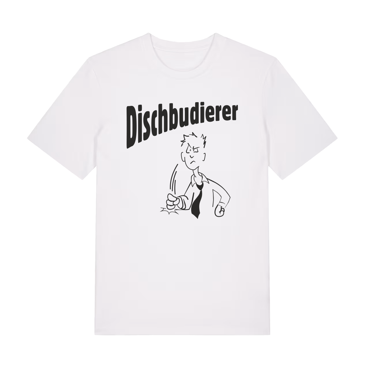 Dischbudierer - T-Shirt Unisex