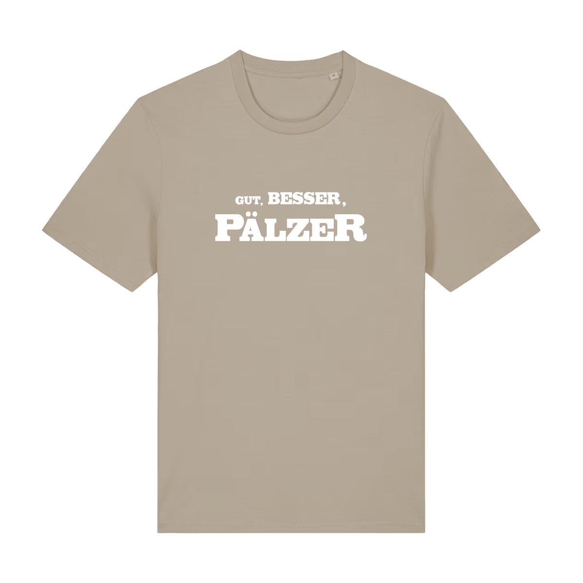Gut, besser, Pälzer - T-Shirt Unisex