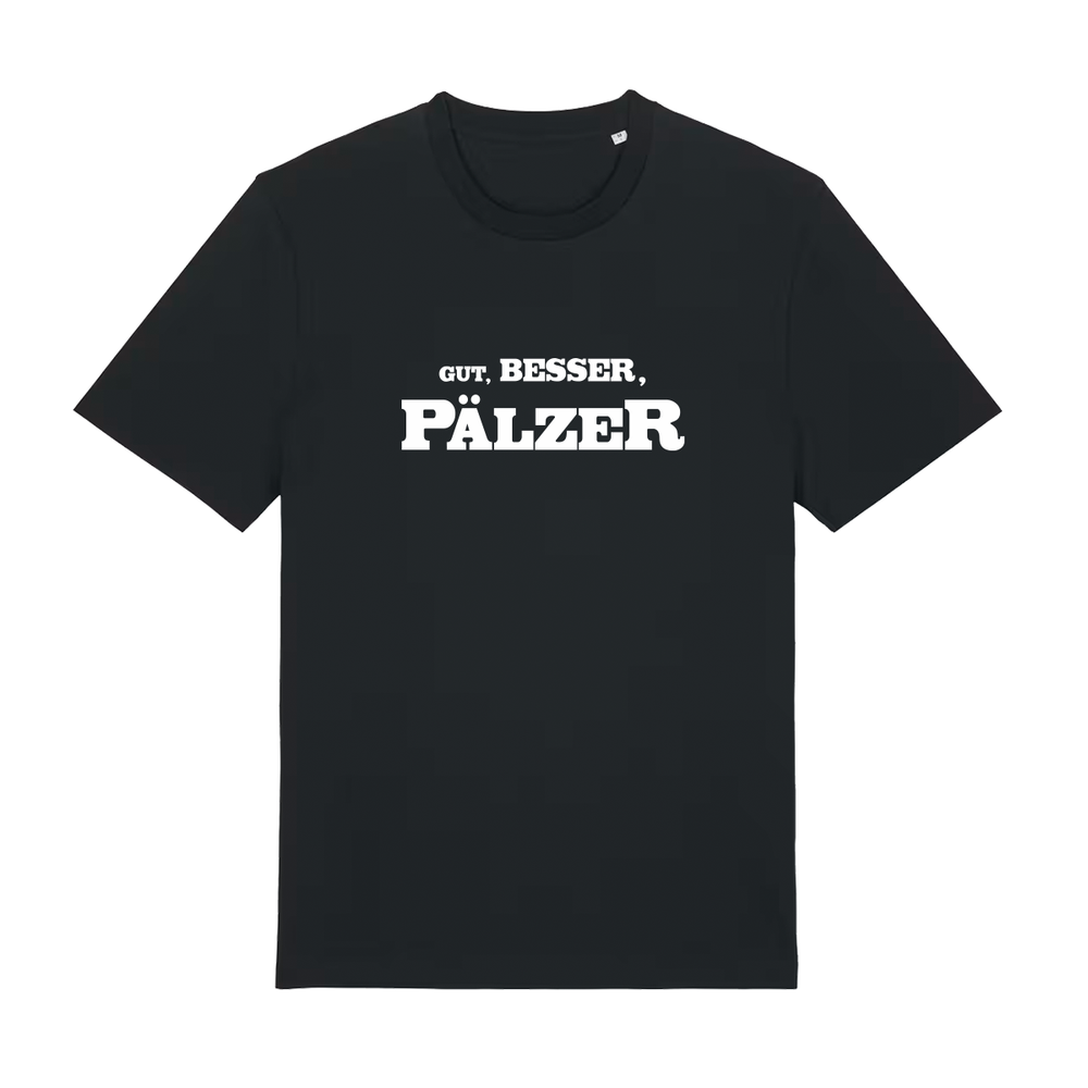 Gut, besser, Pälzer - T-Shirt Unisex