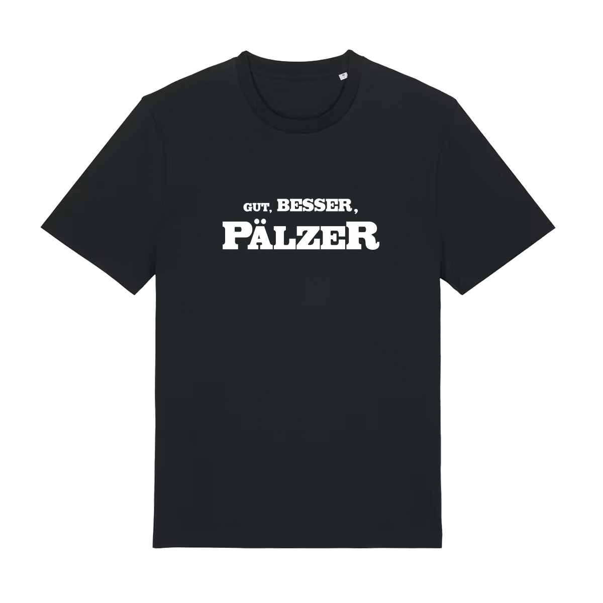 Gut, besser, Pälzer - T-Shirt Unisex