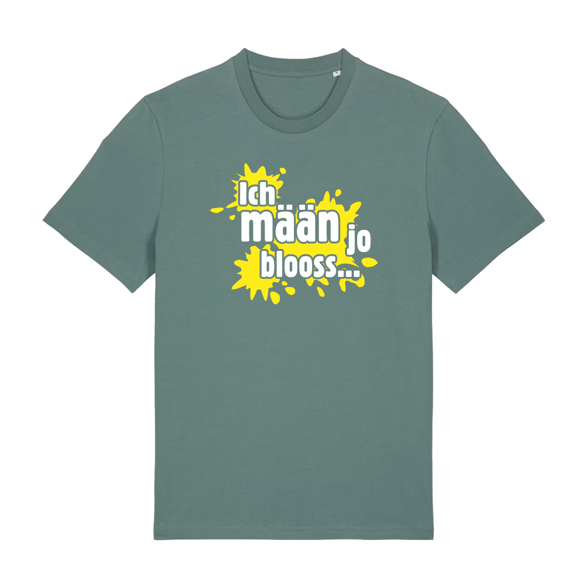 Ich mäan jo blooss (gelb) - T-Shirt Unisex  - T-Shirt Unisex