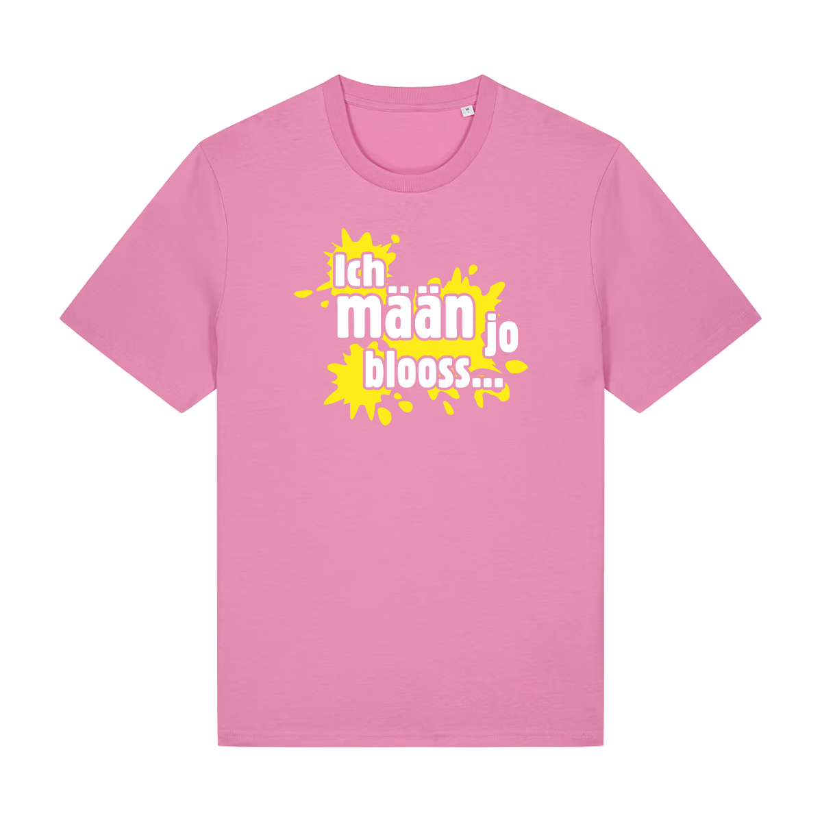 Ich mäan jo blooss (gelb) - T-Shirt Unisex  - T-Shirt Unisex