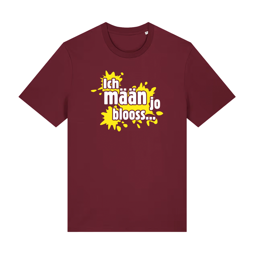 Ich mäan jo blooss (gelb) - T-Shirt Unisex  - T-Shirt Unisex