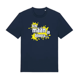 Ich mäan jo blooss (gelb) - T-Shirt Unisex  - T-Shirt Unisex