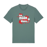 Ich mäan jo blooss (rot) - T-Shirt Unisex