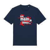 Ich mäan jo blooss (rot) - T-Shirt Unisex