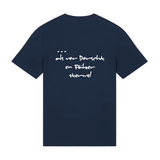 Liewer soll die Welt verderwe - T-Shirt Unisex
