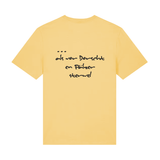 Liewer soll die Welt verderwe - T-Shirt Unisex