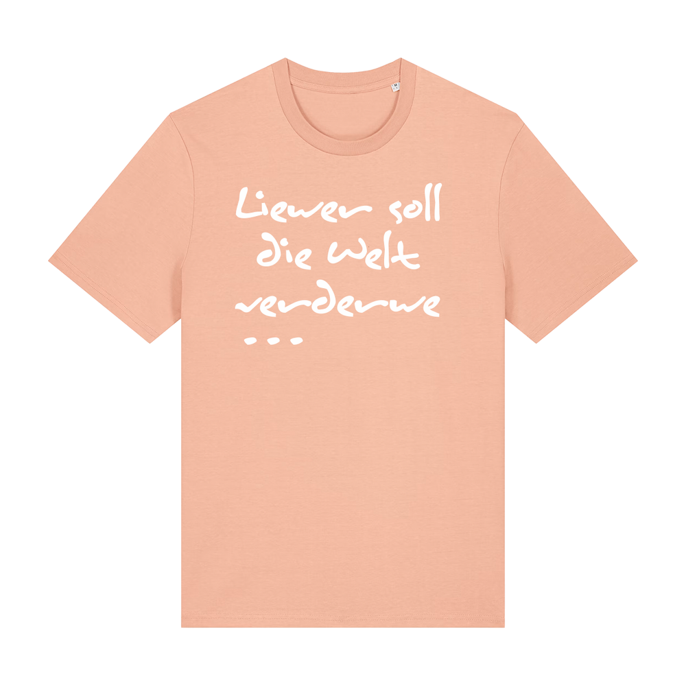 Liewer soll die Welt verderwe - T-Shirt Unisex