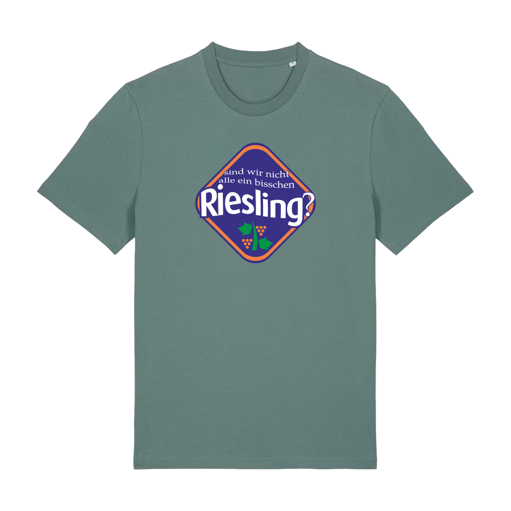 Sind wir nicht alle ein bisschen Riesling? - T-Shirt Unisex