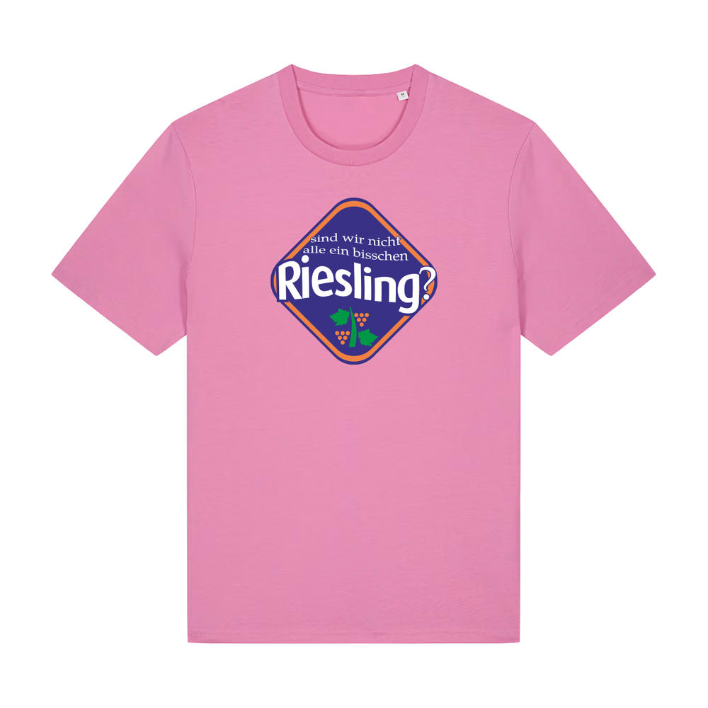 Sind wir nicht alle ein bisschen Riesling? - T-Shirt Unisex