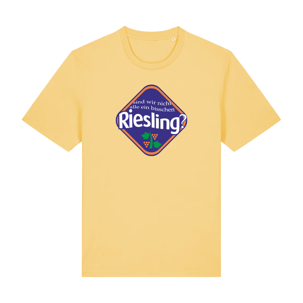 Sind wir nicht alle ein bisschen Riesling? - T-Shirt Unisex