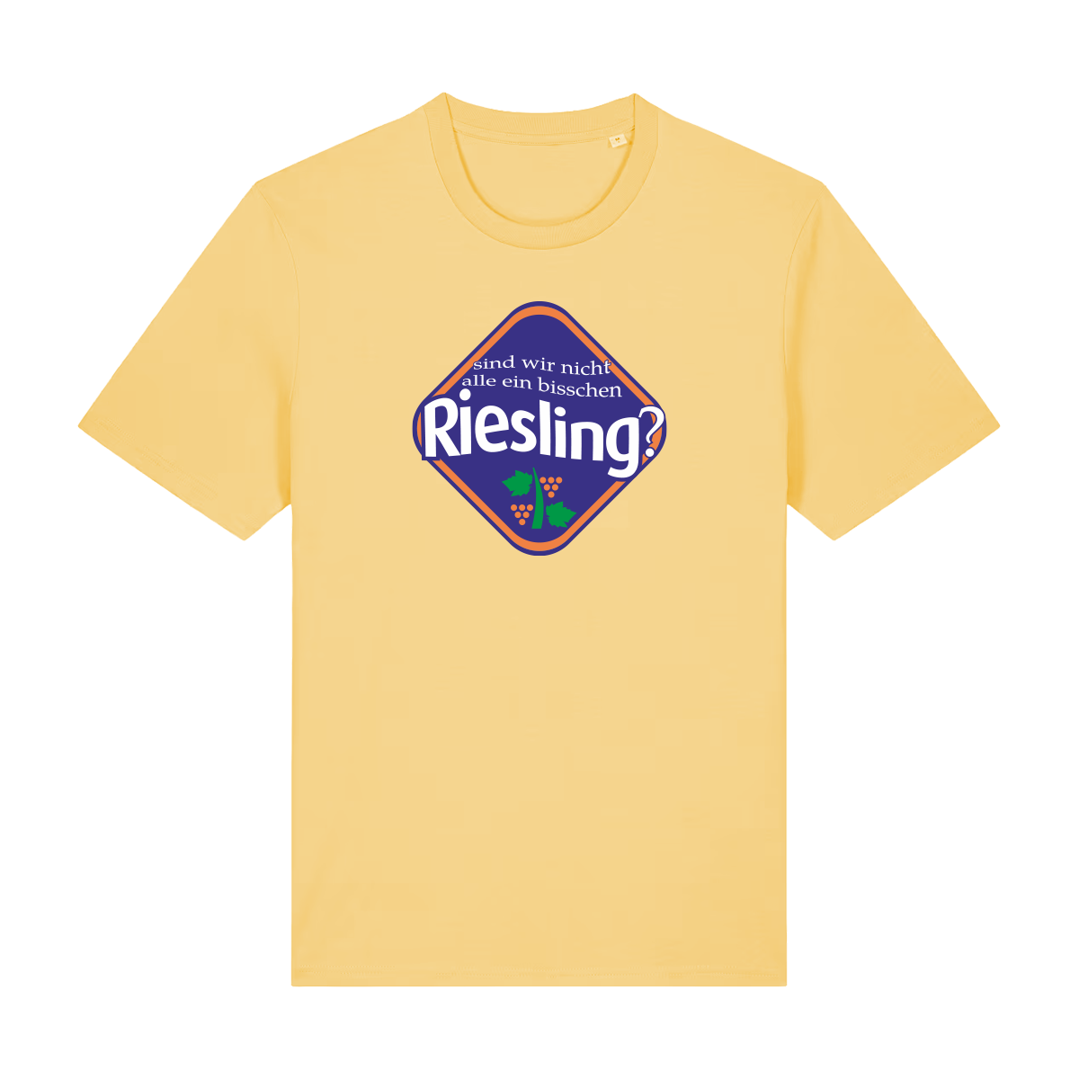 Sind wir nicht alle ein bisschen Riesling? - T-Shirt Unisex